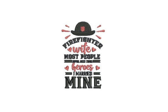 Firefighter Wife Embroidery Design Review
