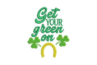 Get Your Green on Embroidery Design Review